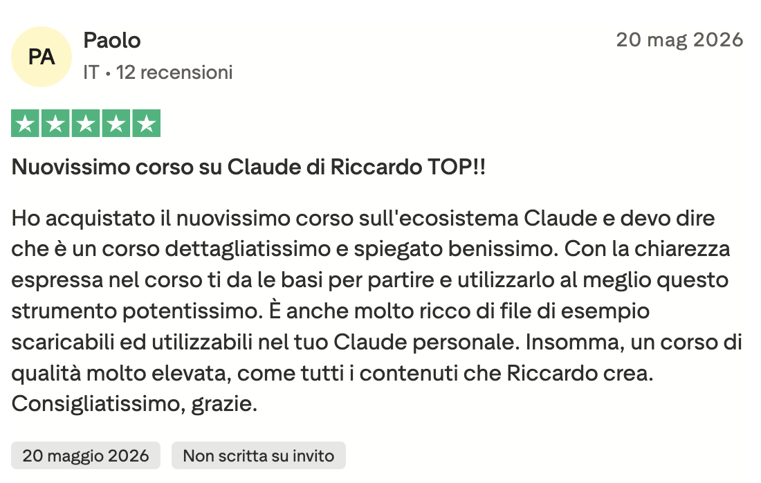 Recensione Trustpilot 5 stelle di Paolo: nuovissimo corso su Claude di Riccardo, top